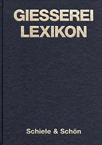 Gießerei-Lexikon 2008 : Stephan Hasse: Amazon.de: Bücher